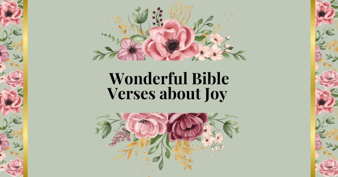 wonderful bible verses on joy