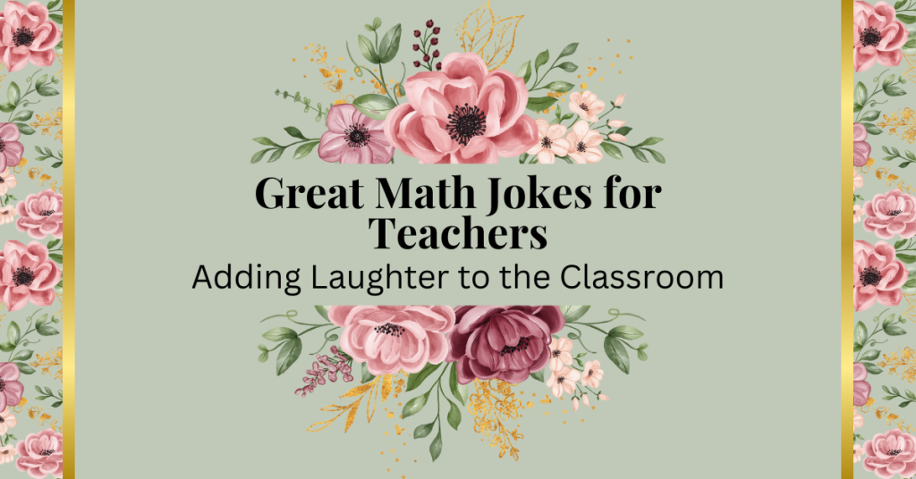 great math jokes for teachers