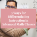 differentiating instruction in advanced math classes