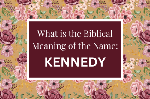 biblical meaning of the name kennedy