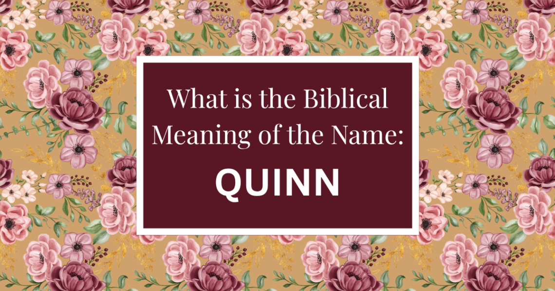 biblical meaning of the name quinn
