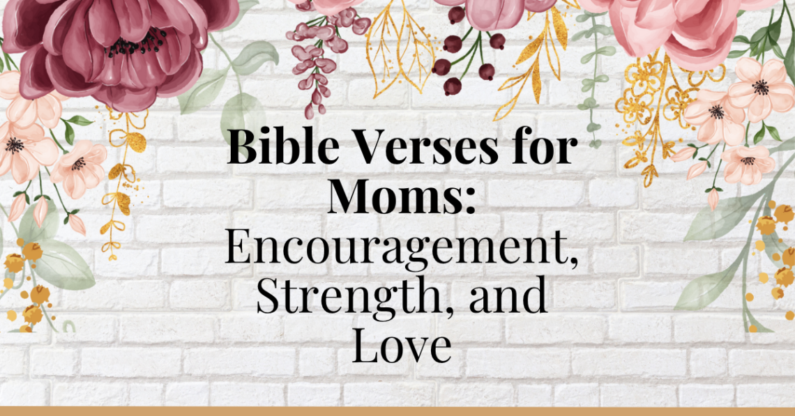 bible verses for moms