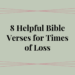 bible verses for times of loss