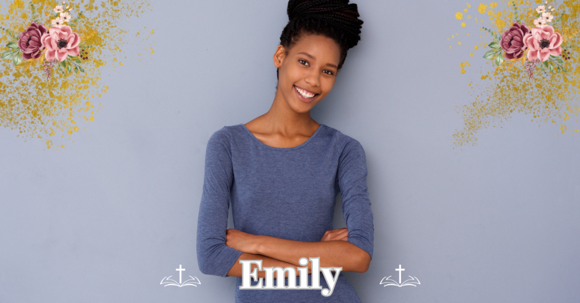 biblical meaning of the name emily