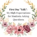 first day "talk": my high expectations for students asking questions