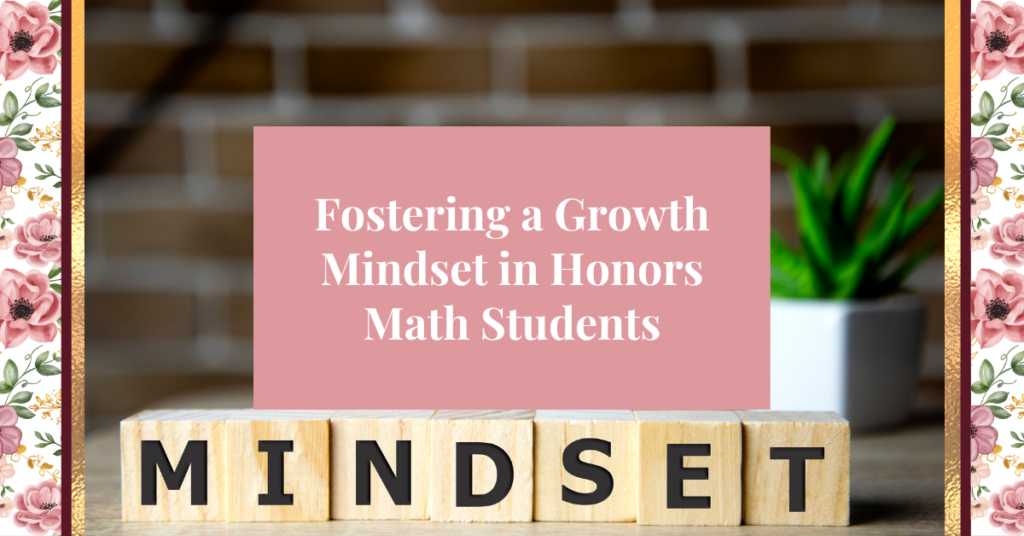 growth mindset in honors math students