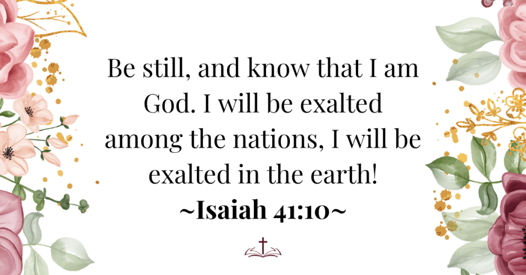 isaiah 41:10 bible verses for times of difficulty