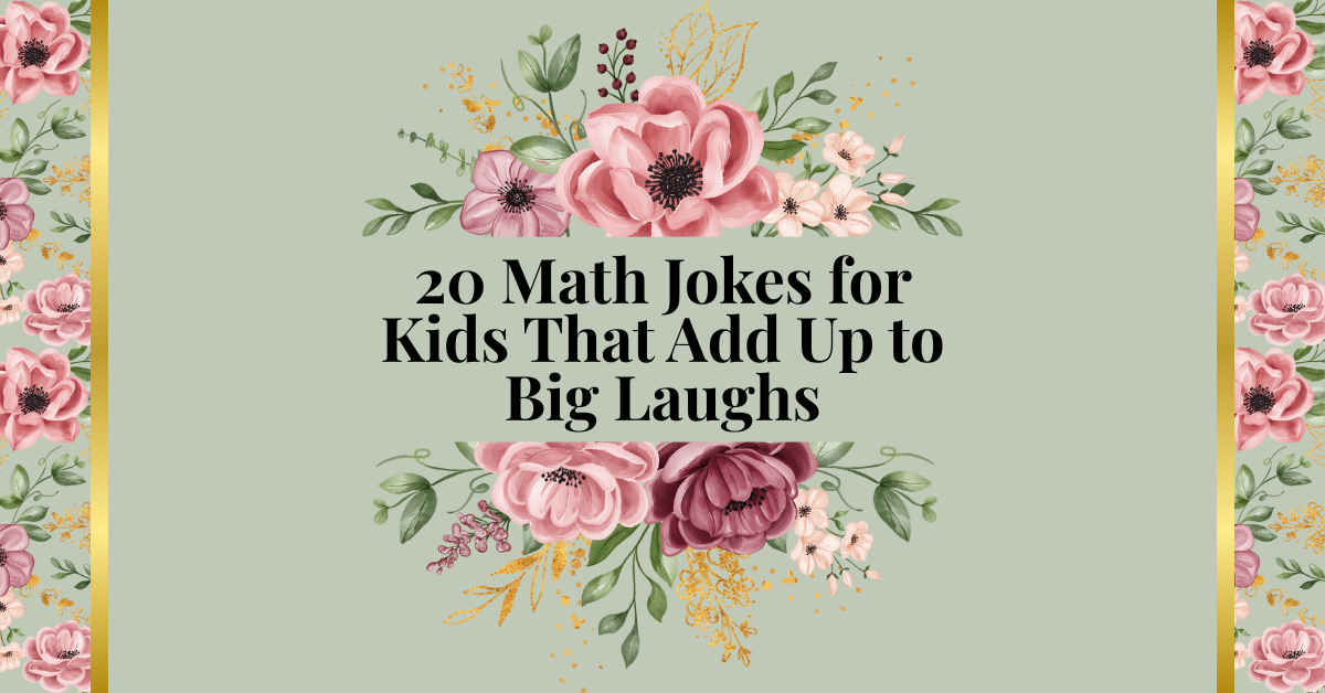 20 Math Jokes for Kids That Add Up to Big Laughs