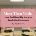 More than math: how god used my story to reach the classroom - my testimony