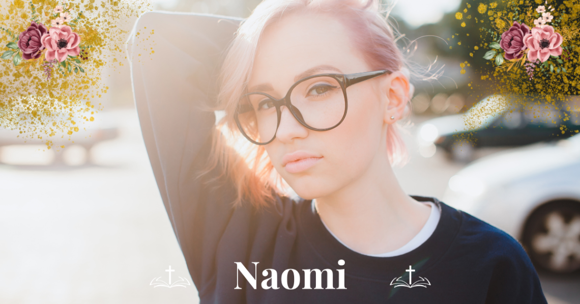 biblical meaning of the name naomi