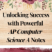 ap computer science a notes