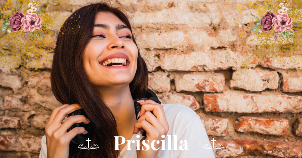 biblical meaning of the name priscilla