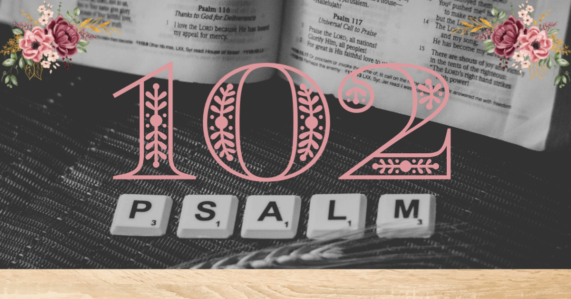 verse mapping of psalm 102