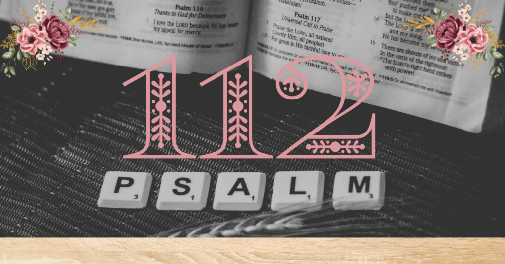 verse mapping of psalm 112
