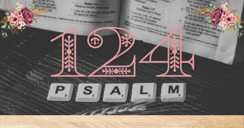 verse mapping of psalm 124