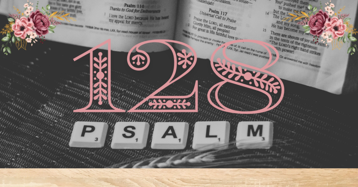 verse mapping of psalm 128
