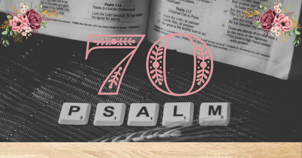 verse mapping of psalm 70