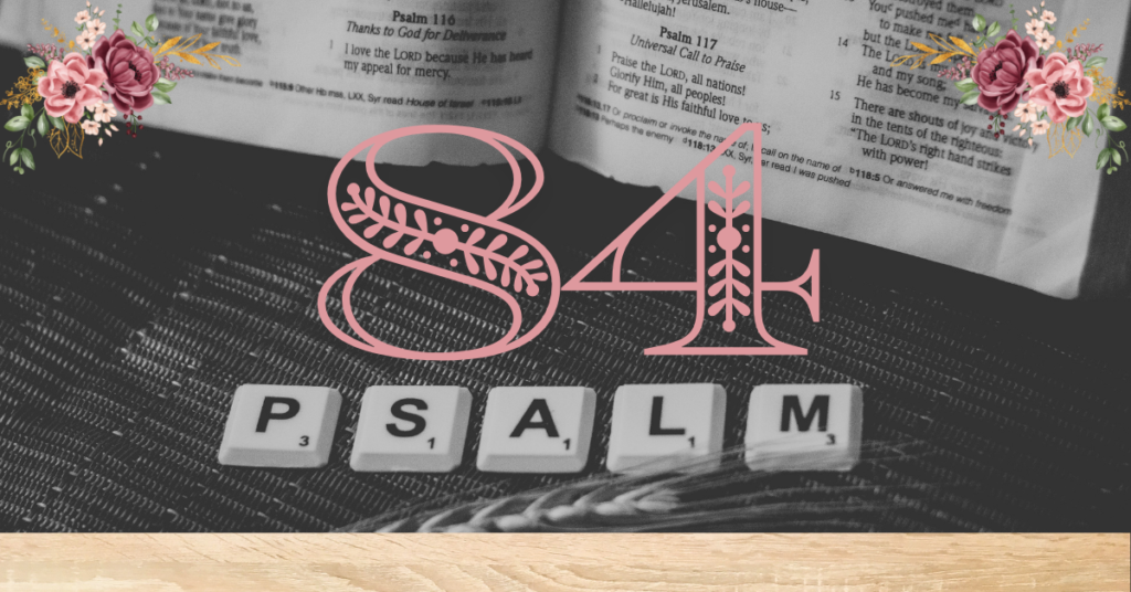 verse mapping of psalm 84