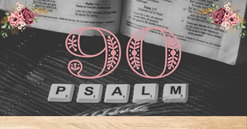 verse mapping of psalm 90