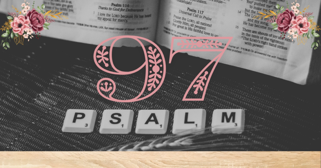 verse mapping of psalm 97