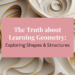 truth about learning geometry