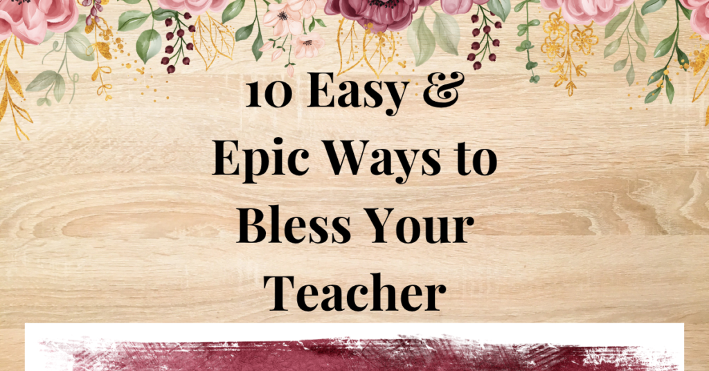 ways to bless your teacher