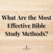 what are the most effect bible study methods