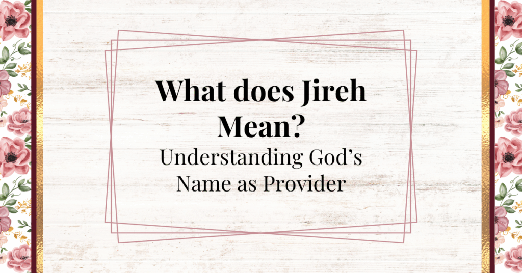 what does jireh mean