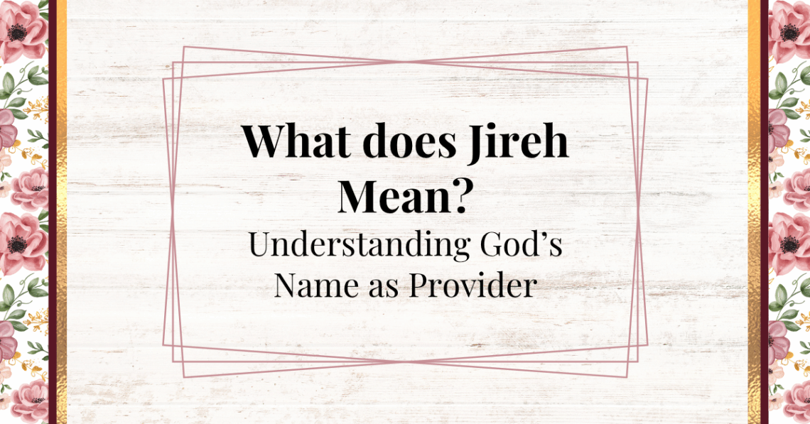 what does jireh mean