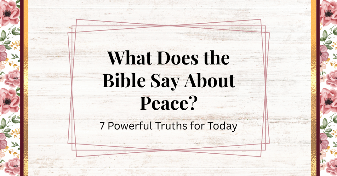 what does the bible say about peace