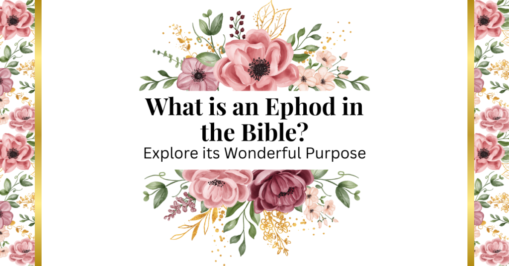 ephod in the bible