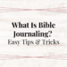 what is bible journaling tips and tricks