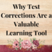 why test corrections are a valuable learning tool