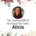 biblical meaning of the name alicia
