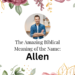 biblical meaning of the name allen