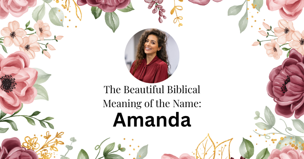 biblical meaning of the name amanda
