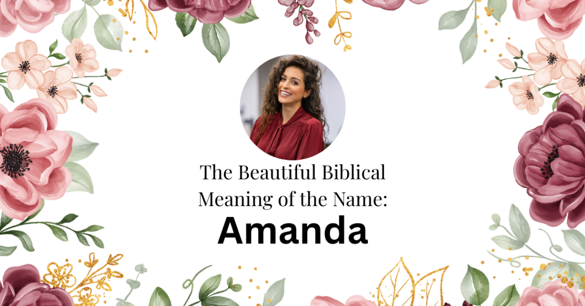 biblical meaning of the name amanda