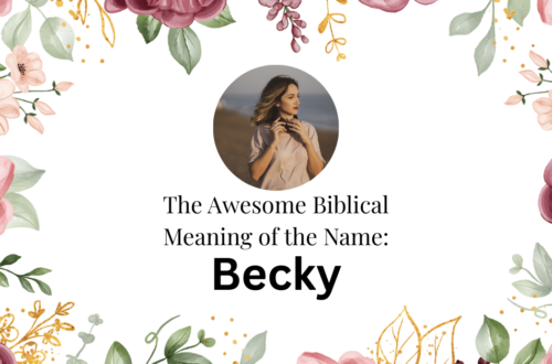 biblical meaning of the name becky