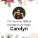 biblical meaning of the name carolyn