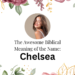 biblical meaning of the name chelsea