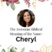 biblical meaning of the name cheryl