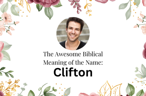 biblical meaning of the name clifton