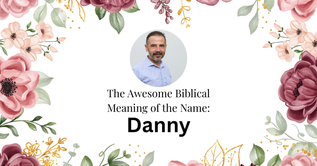 biblical meaning of the name danny