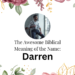 biblical meaning of the name darren