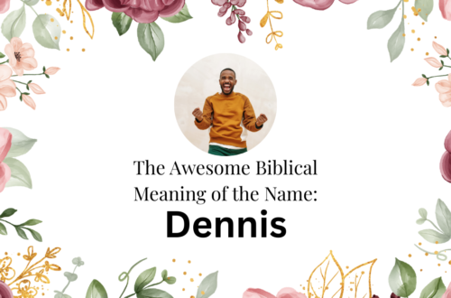 biblical meaning of the name dennis