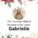 biblical meaning of the name gabrielle