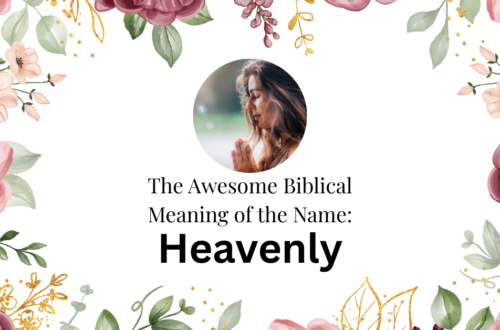 biblical meaning of the name heavenly