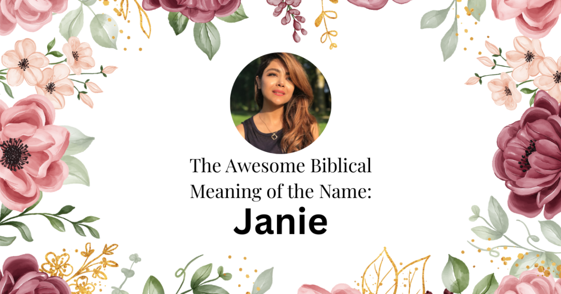 biblical meaning of the name janie
