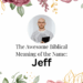 biblical meaning of the name jeff