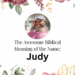 biblical meaning of the name judy